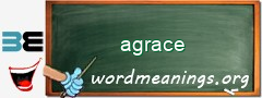 WordMeaning blackboard for agrace